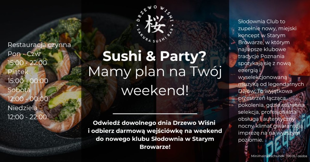 Sushi & Party – darmowe zaproszenie do Słodownia Club